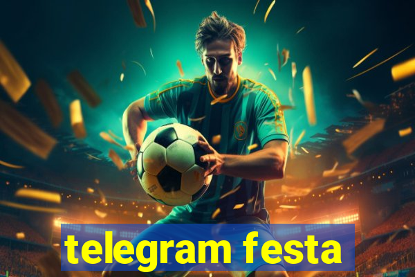 telegram festa